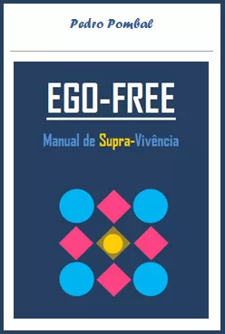 Book "Ego-Free | Manual de Supra-Vivência"